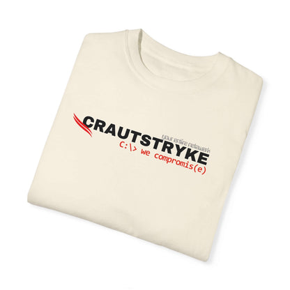 Unisex Garment-Dyed Crautstryke Compromise T-shirt Apparel & Accessories Technium Foundry