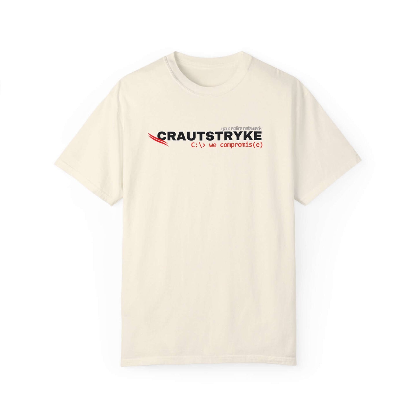 Unisex Garment-Dyed Crautstryke Compromise T-shirt Apparel & Accessories Technium Foundry