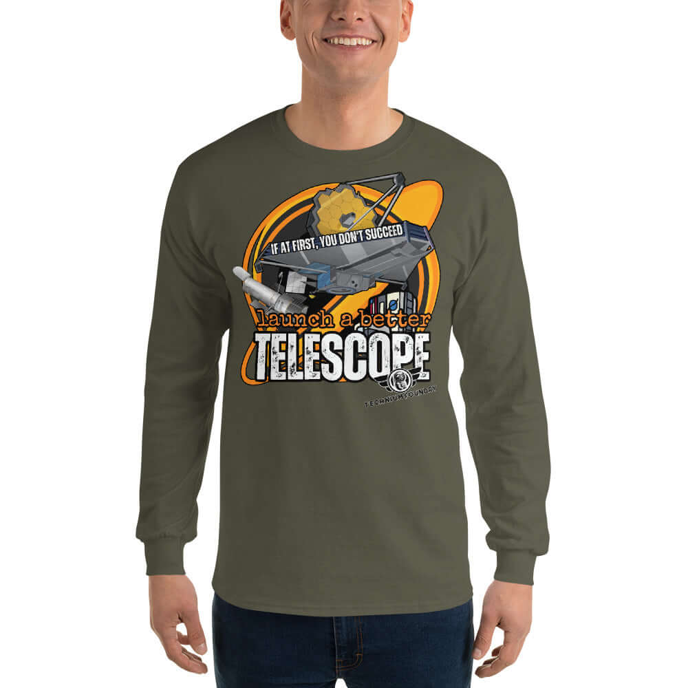 Man wearing 'If At First You Don't Succeed' Telescope Long Sleeve Tee from Science & Tech Apparel Collection by Technium Foundry.