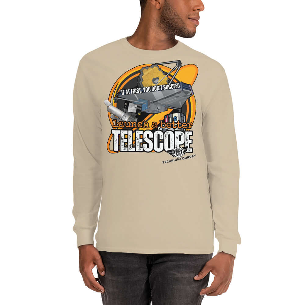 "Man wearing 'If At First You Don't Succeed' Telescope Long Sleeve Tee from Technium Foundry's Science & Tech Apparel Collection"