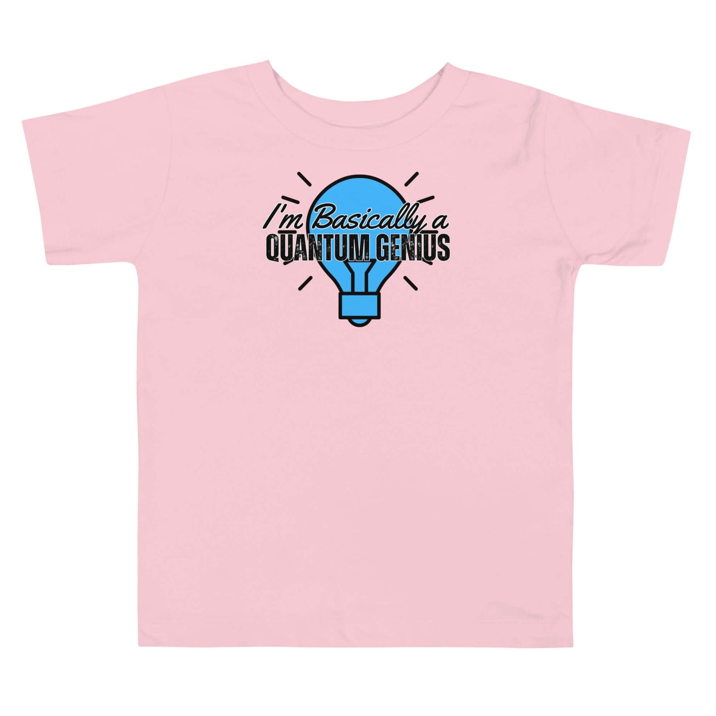 Pink toddler tee with "I'm Basically a Quantum Genius" print, comfy and stylish, from Quantum Fashion by Technium Foundry.