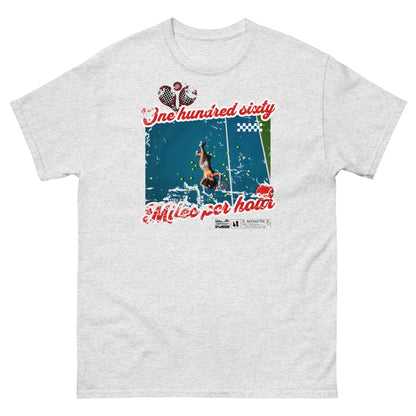 "One Hundred Sixty Miles Per Hour" tennis t-shirt with player collapse design, celebrating athletic effort and recovery.