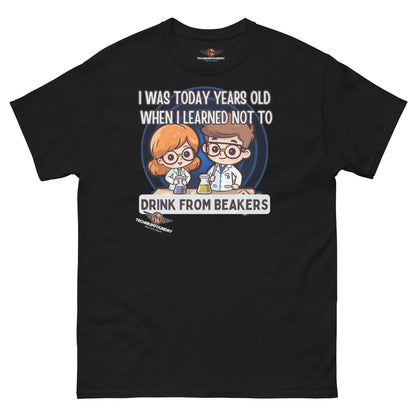 "I Was Today Years Old" Laboratory Safety T-Shirt | Warning Color: Black T-Shirt Size: S Apparel & Accessories Technium Foundry