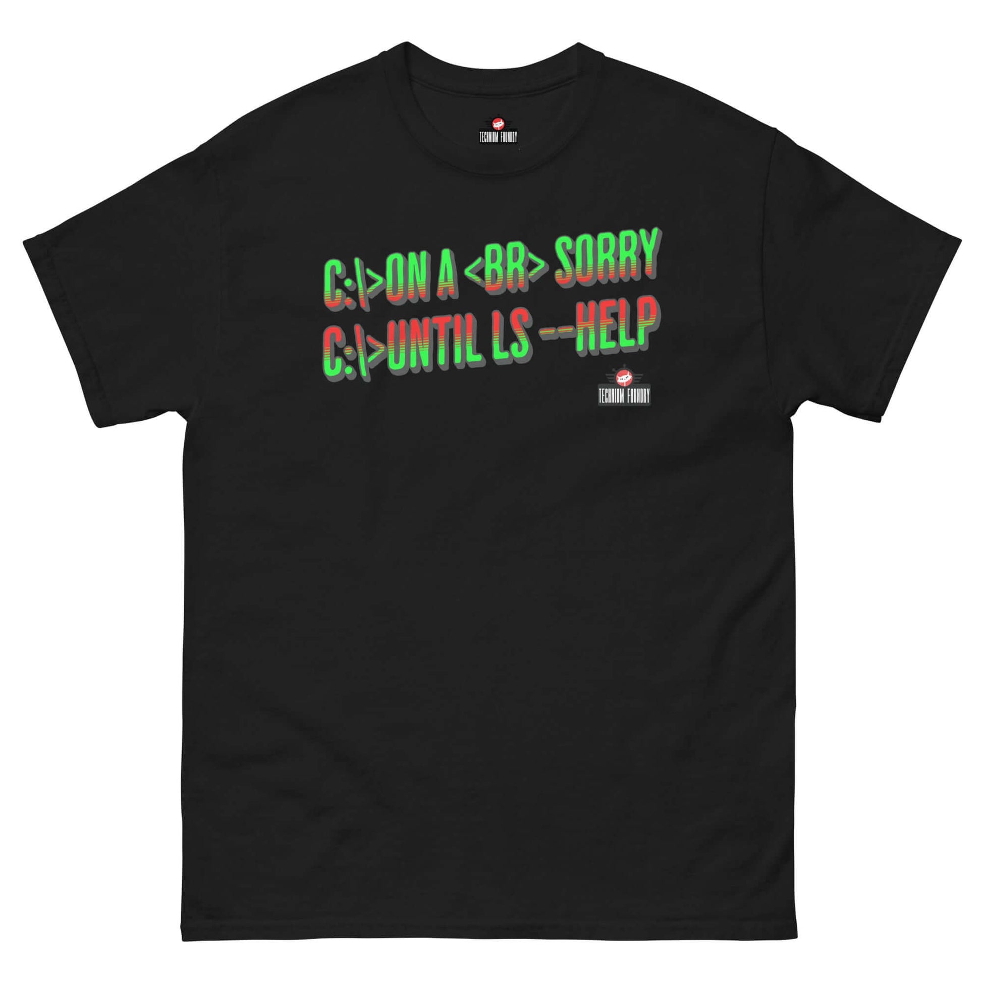 Technium Foundry T-shirt with Windows and Linux command humor in neon green and red text on a black fabric background.