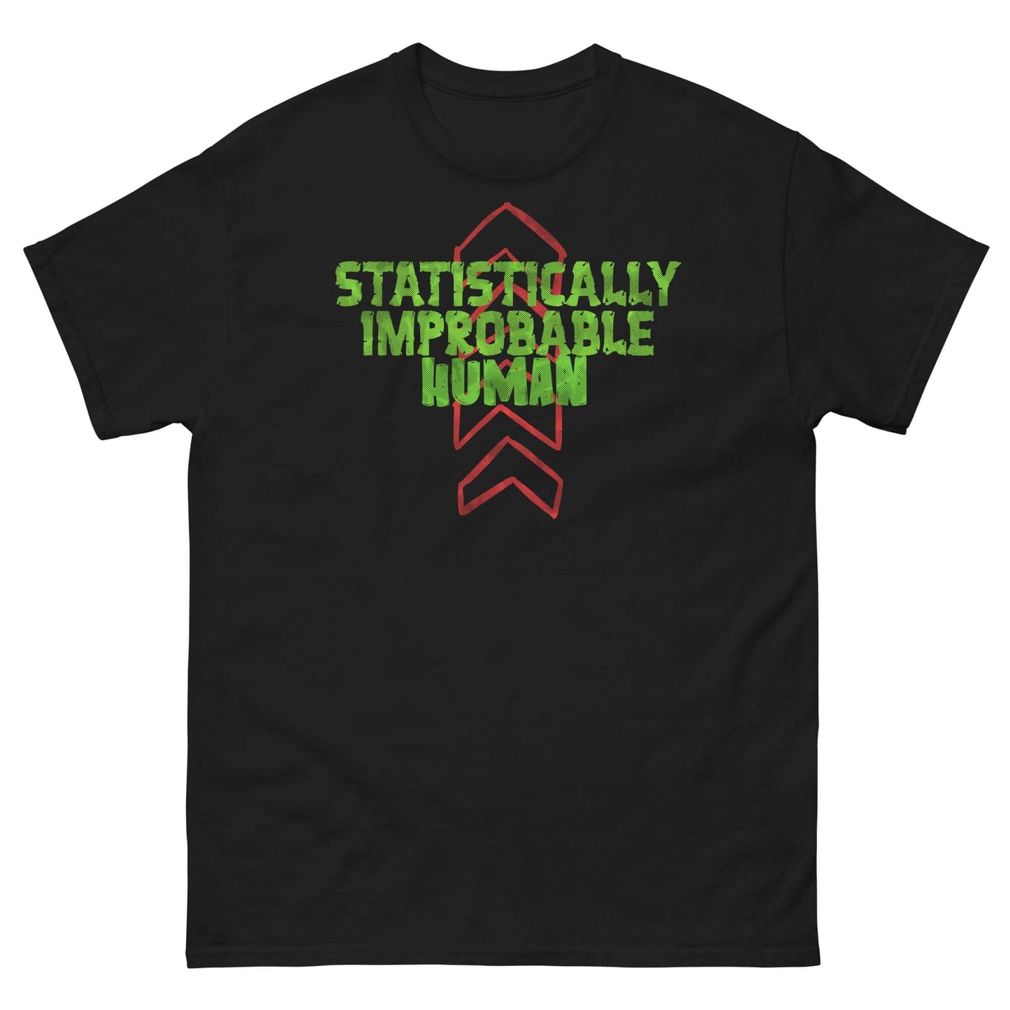 Black t-shirt with "Statistically Improbable Human" in green digitized font and red arrows, for science and math enthusiasts.