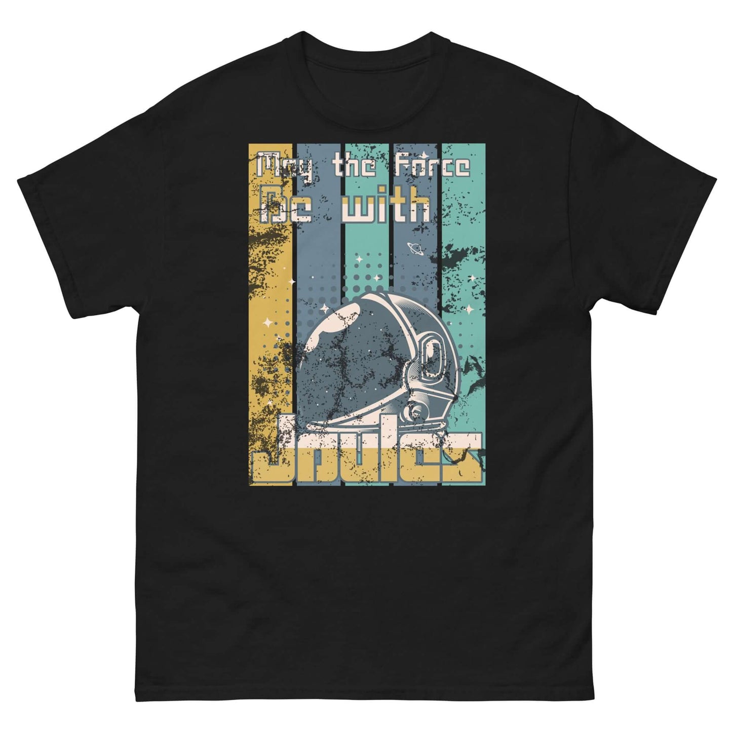 Physics Force Joules T-Shirt with astronaut helmet and 'May the Force Be with Joules' text, combining Star Wars and physics humor.