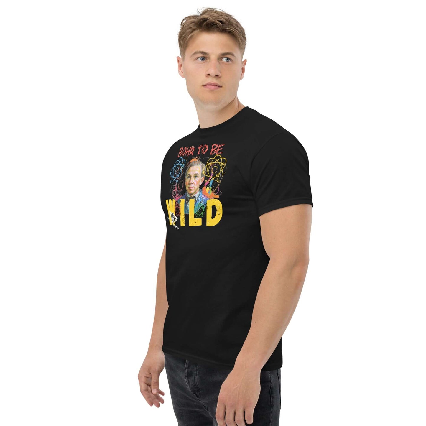 Bohr to Be Wild - Scientific Rock & Roll Fusion Art T-Shirt | Quantum Physics Portrait Color: Black T-Shirt Size: S Apparel & Accessories Technium Foundry