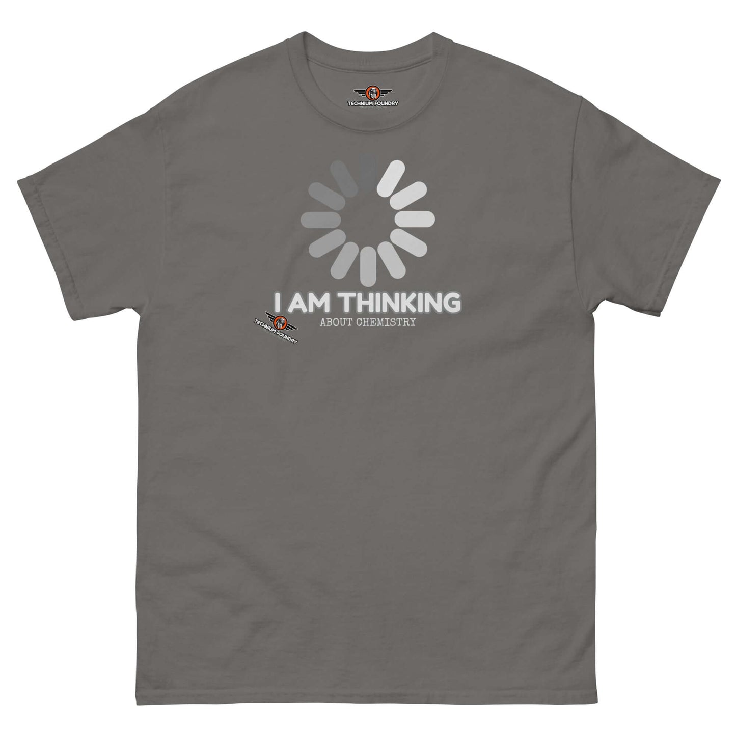 I Am Thinking About Chemistry Loading Screen T-Shirt | Processing Chemical Reactions... Color: Charcoal T-Shirt Size: S Apparel & Accessories Technium Foundry