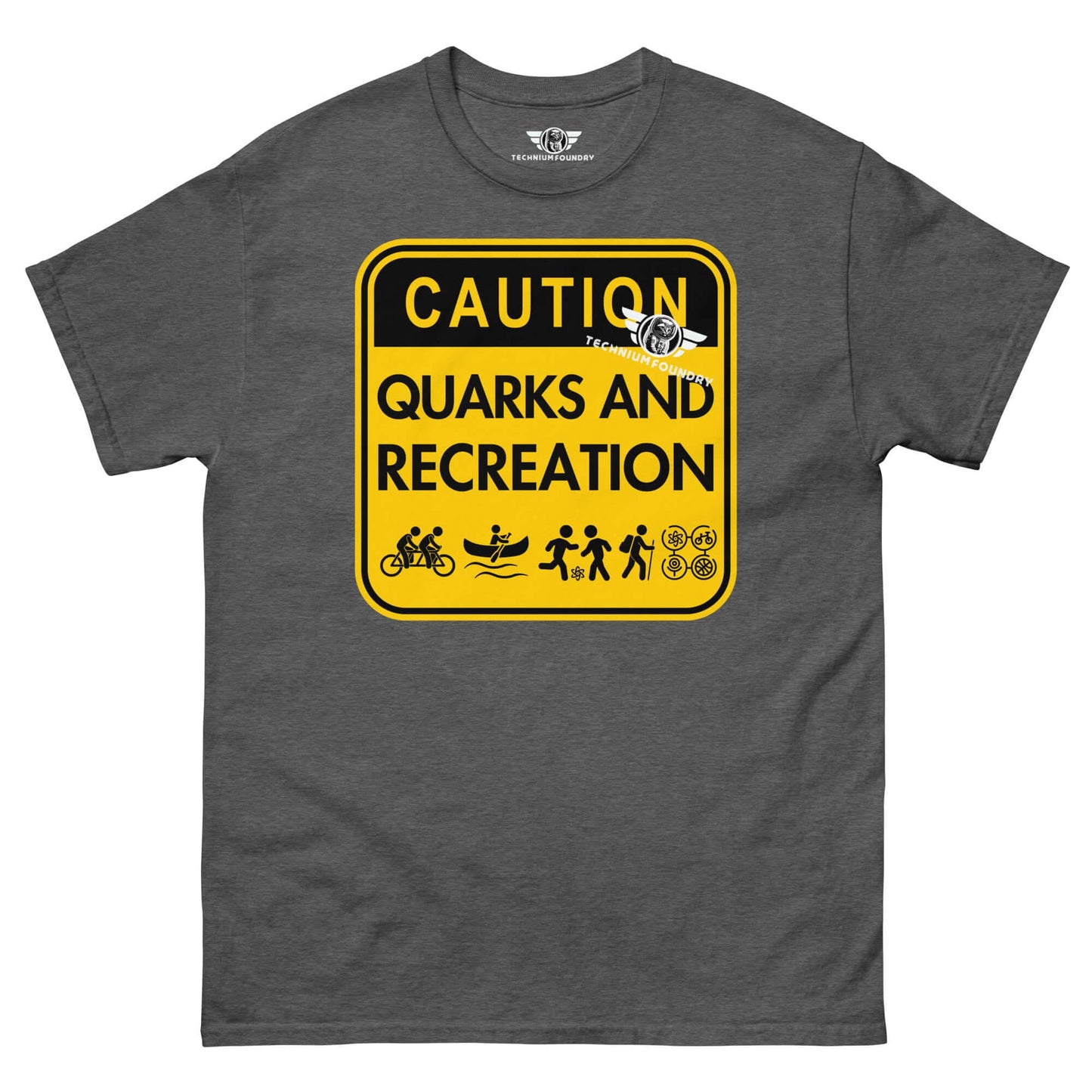 Quarks and Recreation | Physics Meets Parks & Rec | Particle Physics Warning Sign Humor Color: Dark Heather T-Shirt Size: S Apparel & Accessories Technium Foundry