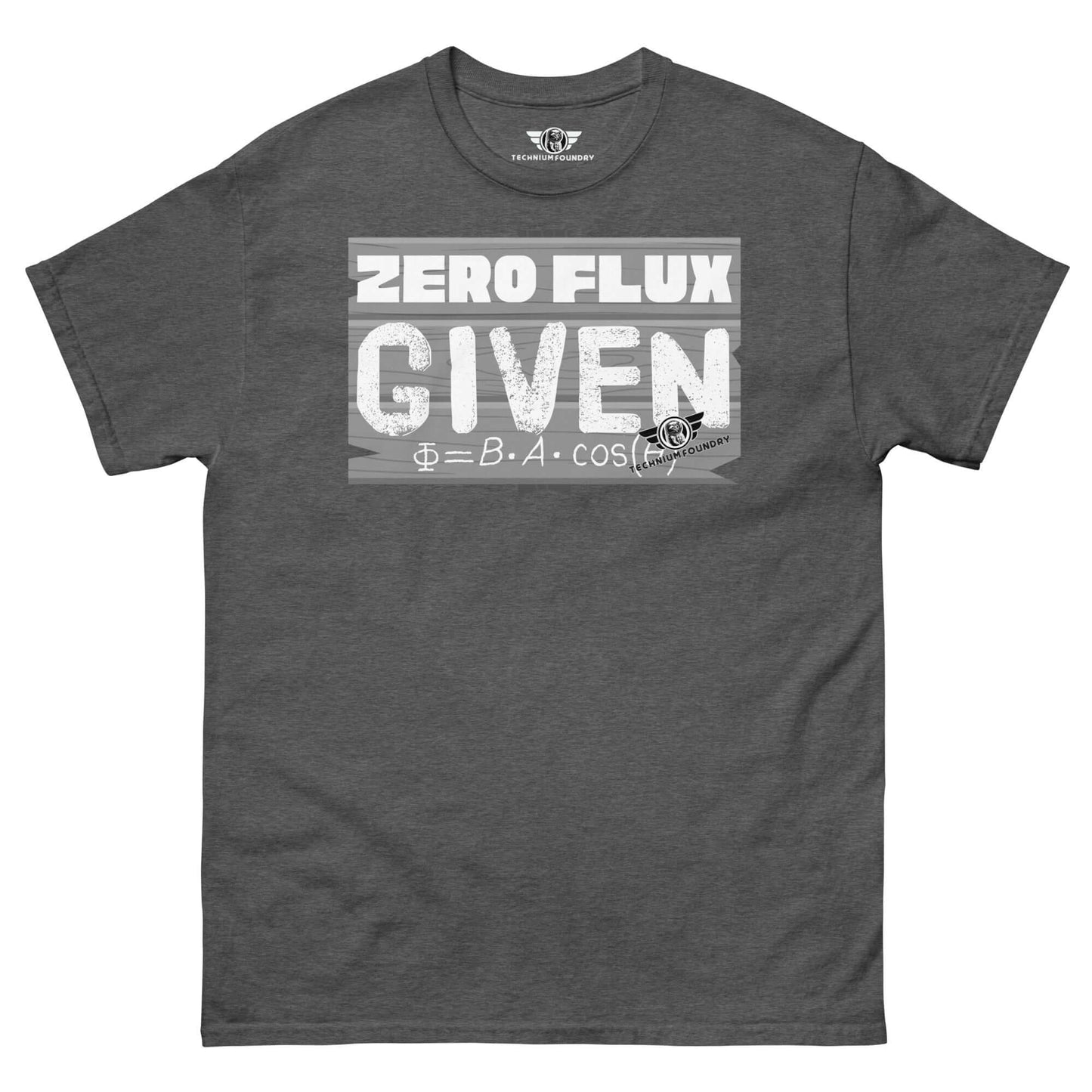 Zero Flux Given | Physics Magnetic Field Equation T-Shirt | Scientific Humor Color: Dark Heather T-Shirt Size: S Apparel & Accessories Technium Foundry