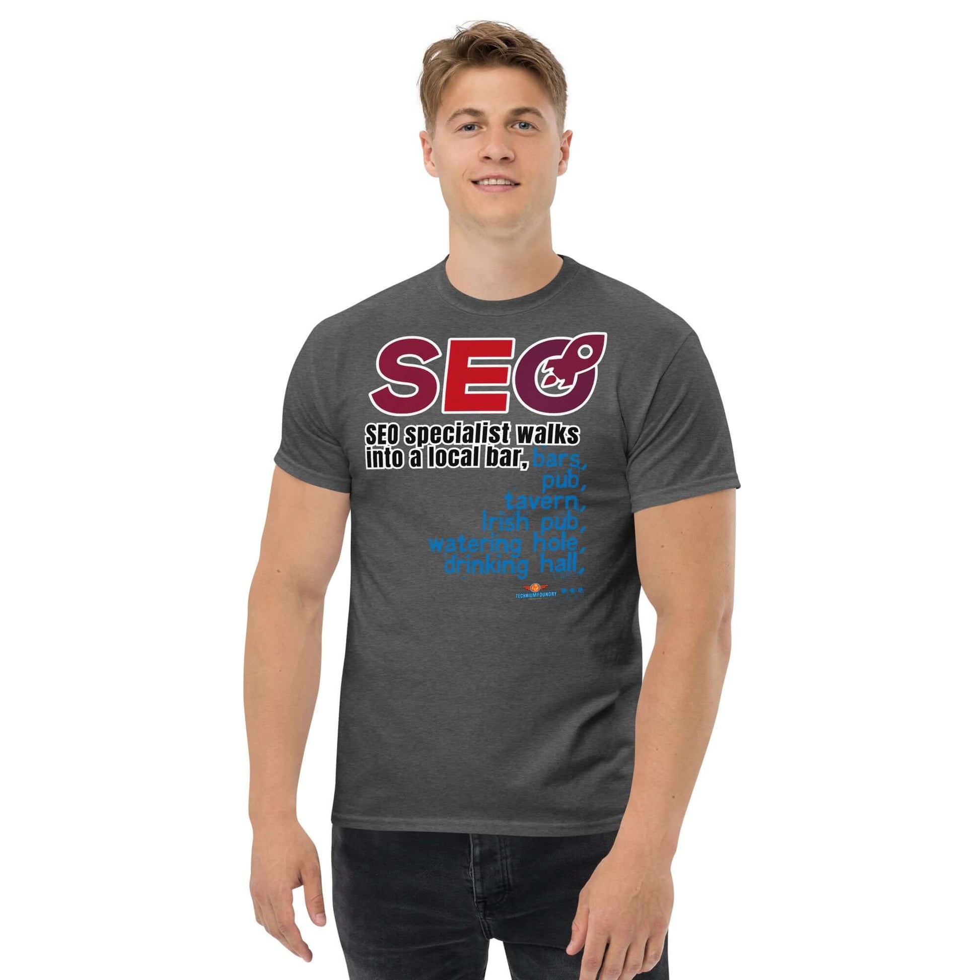 "SEO Specialist Walks into a Bar..." Tee - Keyword Stuffing Color: Black Size: S Technium Foundry