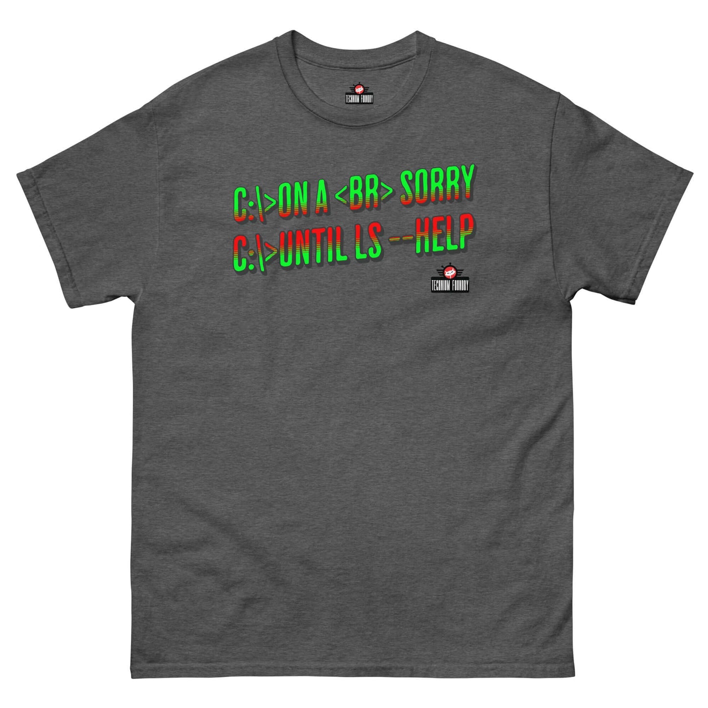 Geeky T-shirt with humorous Windows and Linux command line mix-up by Technium Foundry, perfect for developers and tech enthusiasts.