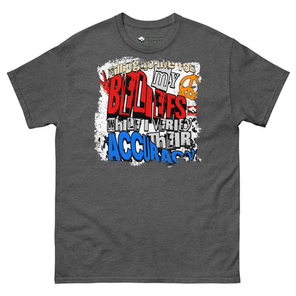 "Willing to Live for My Beliefs T-Shirt by Technium Foundry with bold graphic text in red, white, and blue on gray fabric"