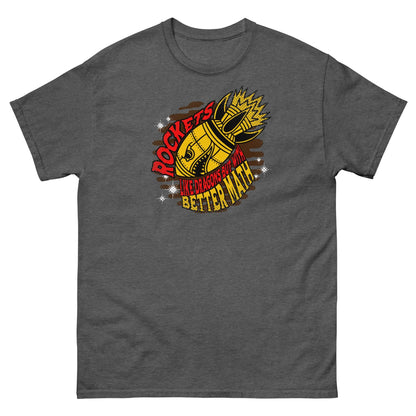 Vintage-style Rockets Better Name T-Shirt featuring space puns and retro rocket design.