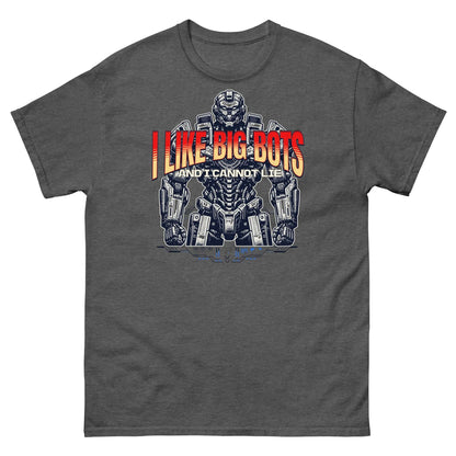 Black t-shirt with "I Like Big Bots And I Cannot Lie" slogan featuring a large mech design for robot enthusiasts.