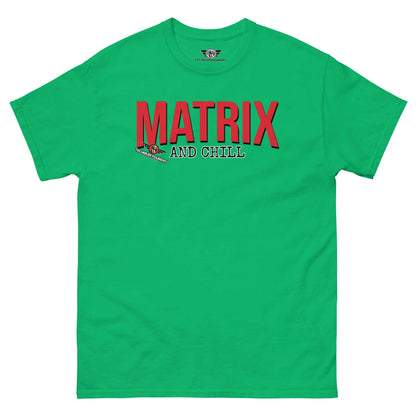 Matrix and Chill Mathematics Parody T-Shirt | Linear Algebra Humor Color: Irish Green T-Shirt Size: S Apparel & Accessories Technium Foundry