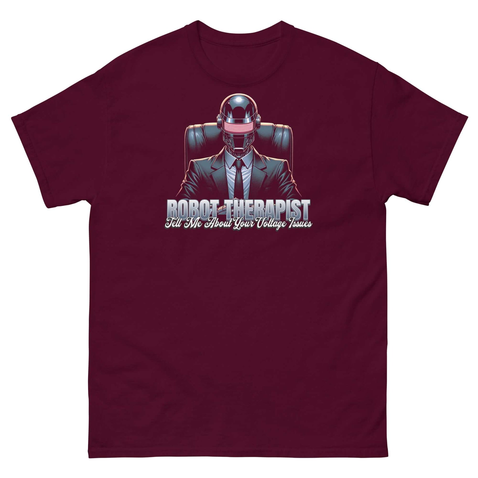 Maroon t-shirt featuring a robot therapist with "Tell Me About Your Voltage Issues" text, ideal for tech and humor lovers.