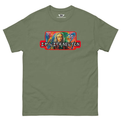 I'm With Newton - Colorful Physics Portrait T-Shirt | Classical Mechanics Goes Pop Art Color: Military Green T-Shirt Size: S Apparel & Accessories Technium Foundry