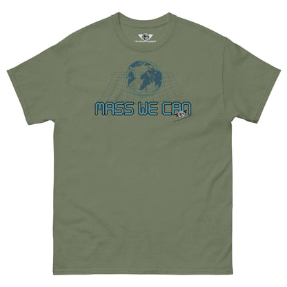 Mass We Can - Space-Time Curvature Physics T-Shirt | Gravitational Relativity Humor Color: Military Green T-Shirt Size: S Apparel & Accessories Technium Foundry