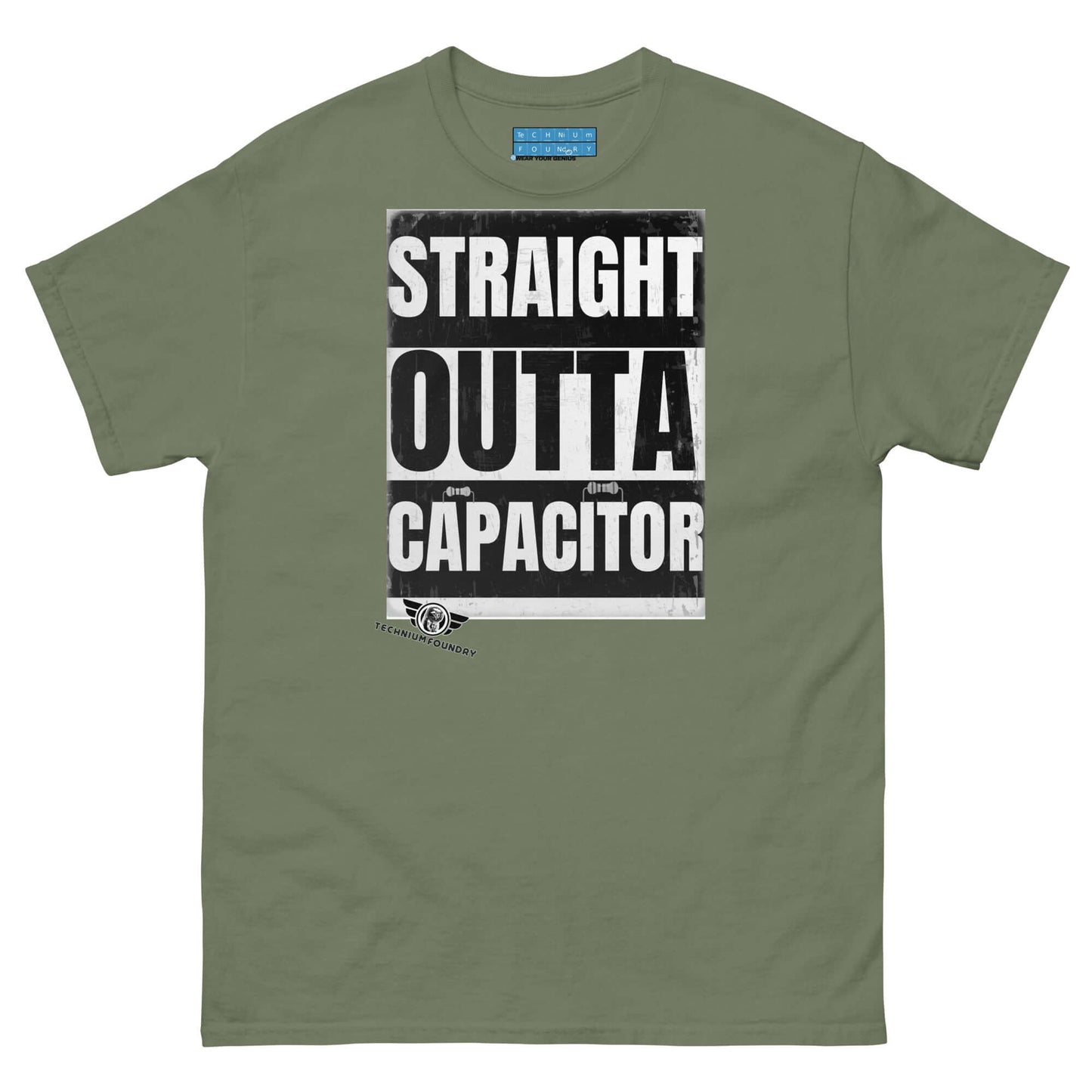 Straight Outta Capacitor T-Shirt | Electrical Circuit Humor Color: Military Green T-Shirt Size: S Apparel & Accessories Technium Foundry