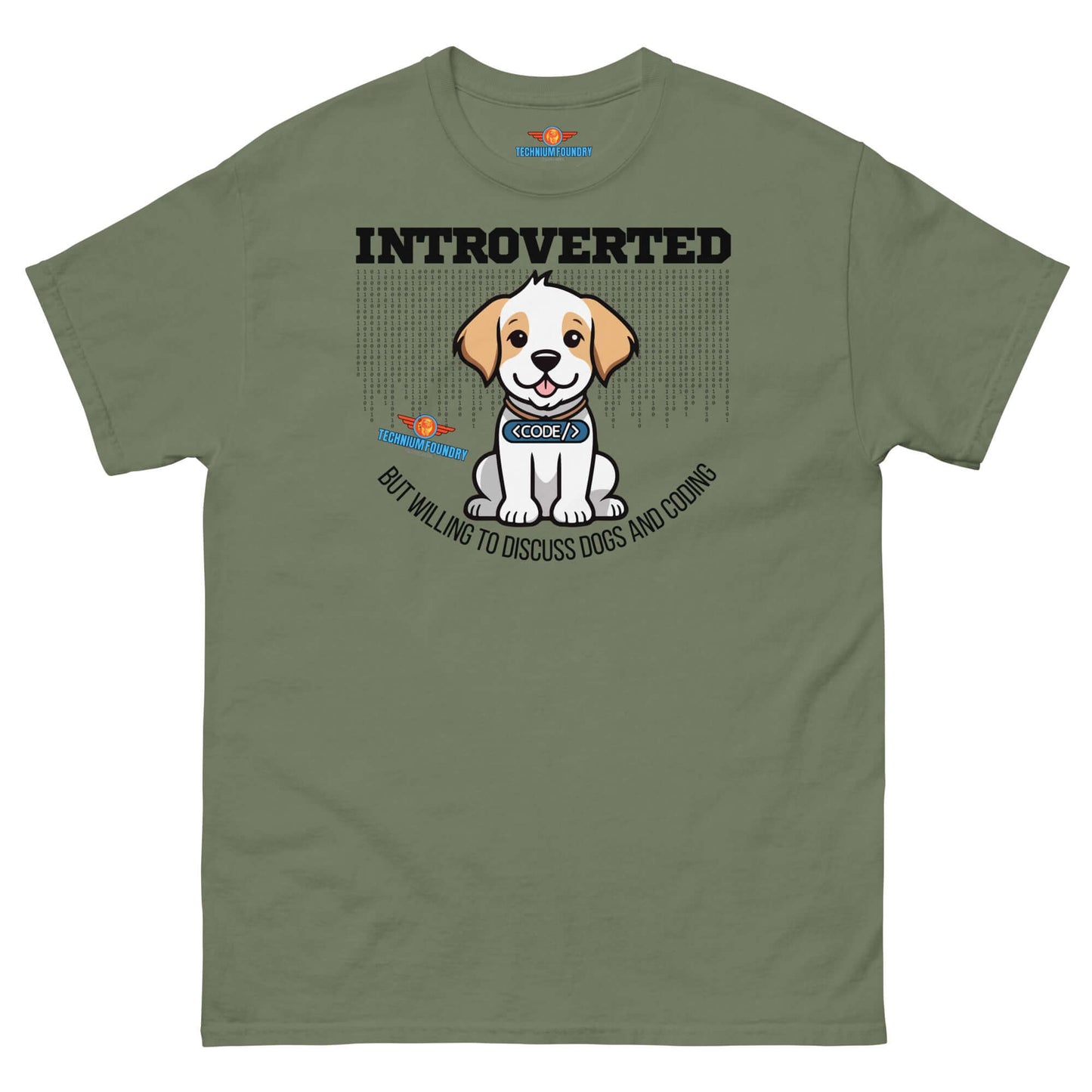 Olive green "Introverted (But Willing To Discuss Dogs)" tee from Technium Foundry's Science & Tech Apparel Collection featuring puppy design.