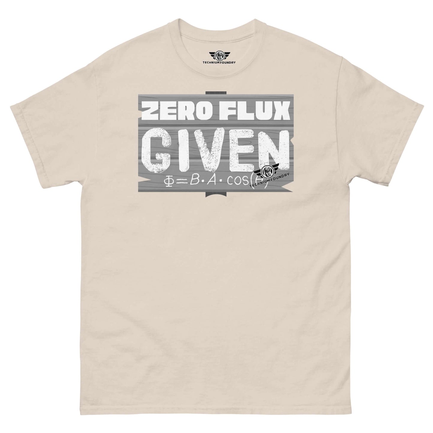 Zero Flux Given | Physics Magnetic Field Equation T-Shirt | Scientific Humor Color: Natural T-Shirt Size: S Apparel & Accessories Technium Foundry