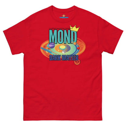 Red tee featuring MOND vs Dark Matter design with sassy crown, part of Science & Tech Apparel Collection by Technium Foundry.