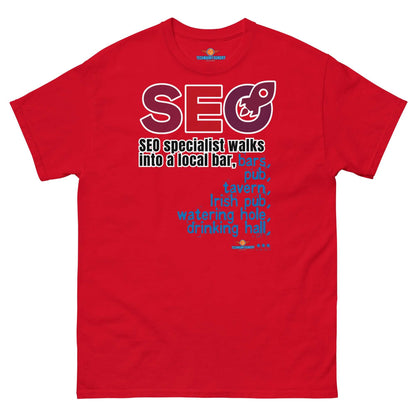 Red tee with SEO joke and text listing bars, pubs, taverns, demonstrating playful keyword stuffing for SEO specialists.