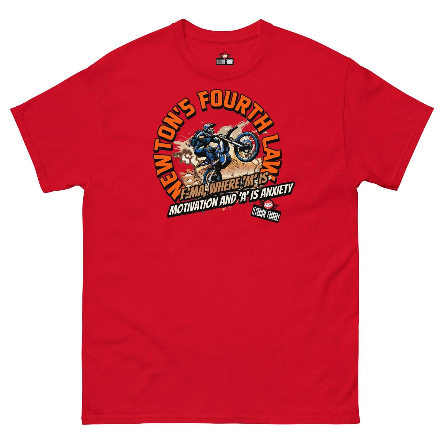 Red t-shirt featuring Newton's Fourth Law design with a biker, bold text, and humorous science-themed graphics by Technium Foundry.