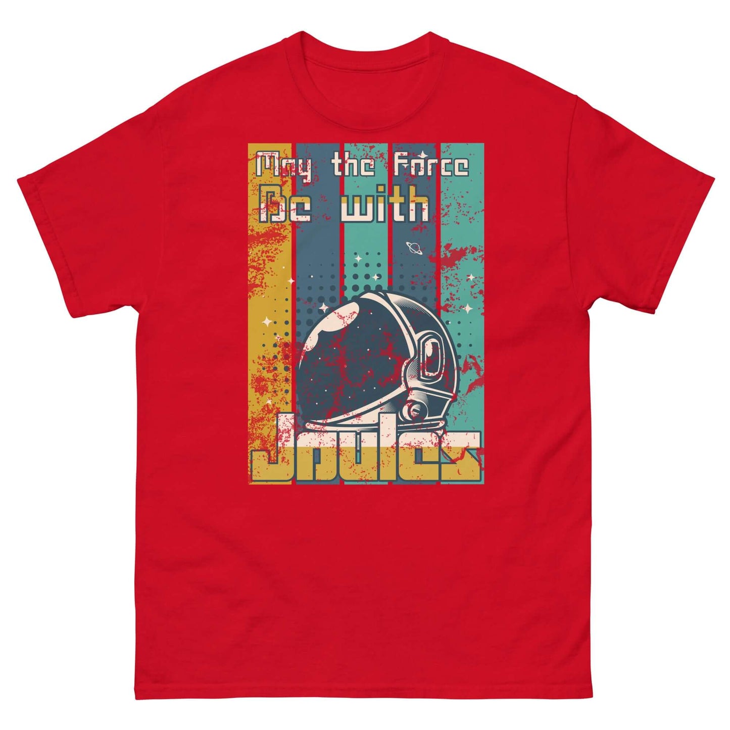 Red T-shirt featuring retro astronaut helmet with text 'May the Force Be with Joules' blending physics and sci-fi themes.