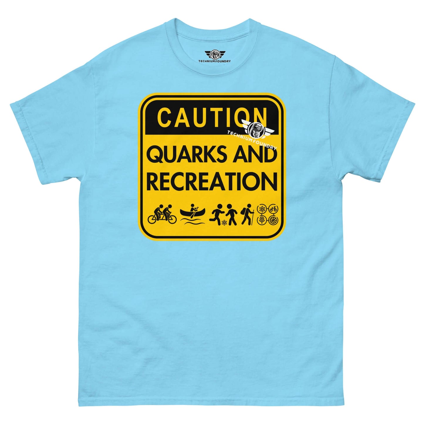 Quarks and Recreation | Physics Meets Parks & Rec | Particle Physics Warning Sign Humor Color: Sky T-Shirt Size: S Apparel & Accessories Technium Foundry