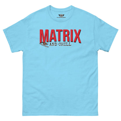 Matrix and Chill Mathematics Parody T-Shirt | Linear Algebra Humor Color: Sky T-Shirt Size: S Apparel & Accessories Technium Foundry