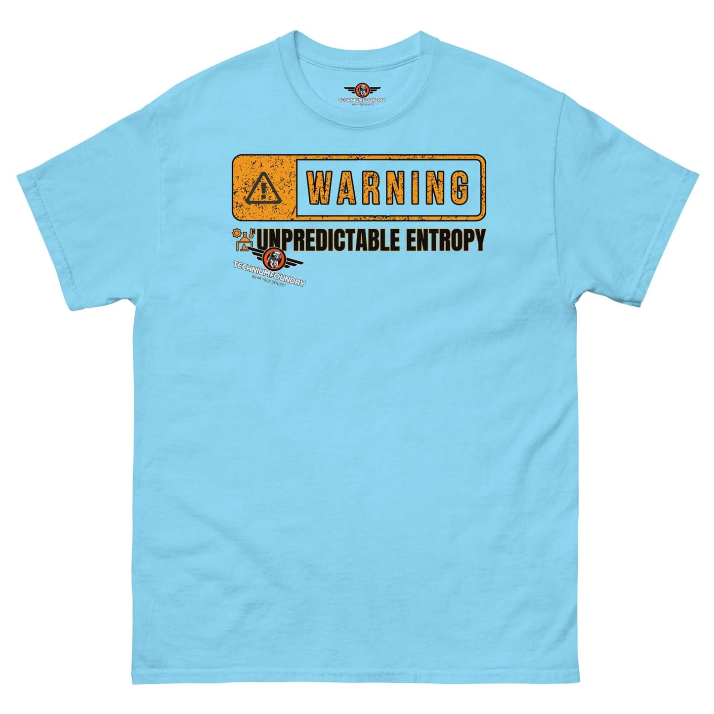 Warning: Unpredictable Entropy T-Shirt | Thermodynamics Hazard Sign Humor Color: Sky T-Shirt Size: S Apparel & Accessories Technium Foundry