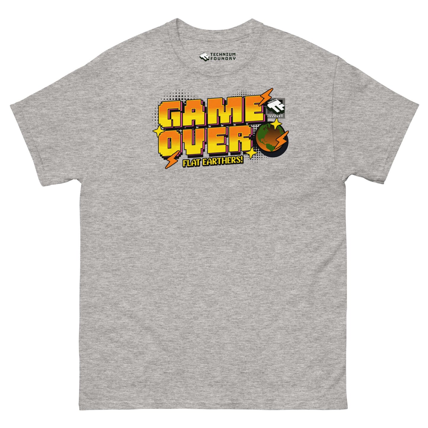 Gray T-shirt with "Game Over, Flat Earthers!" 16-bit graphic featuring a pixelated Earth by Technium Foundry.