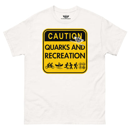 Quarks and Recreation | Physics Meets Parks & Rec | Particle Physics Warning Sign Humor Color: White T-Shirt Size: S Apparel & Accessories Technium Foundry