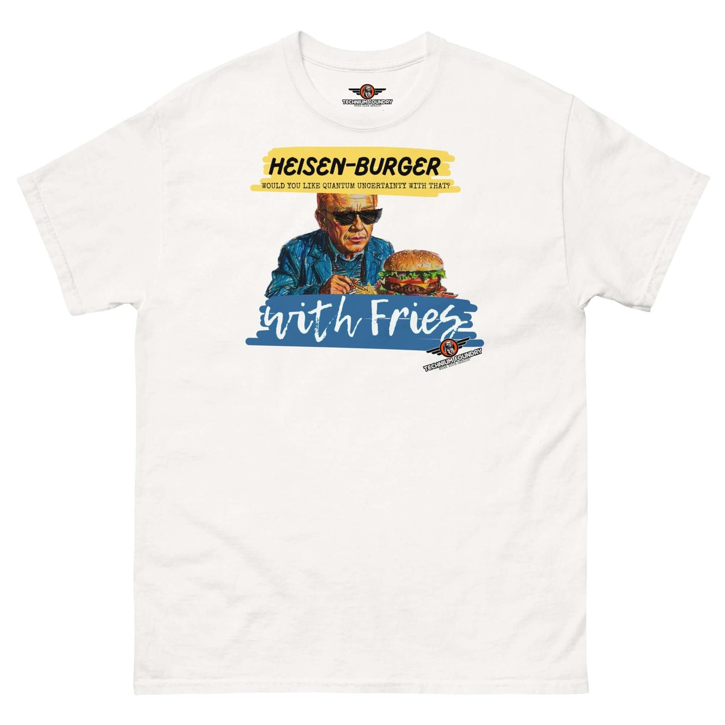 Heisen-burger with Fries T-Shirt | Breaking Physics™ Special Combo Color: White T-Shirt Size: S Apparel & Accessories Technium Foundry