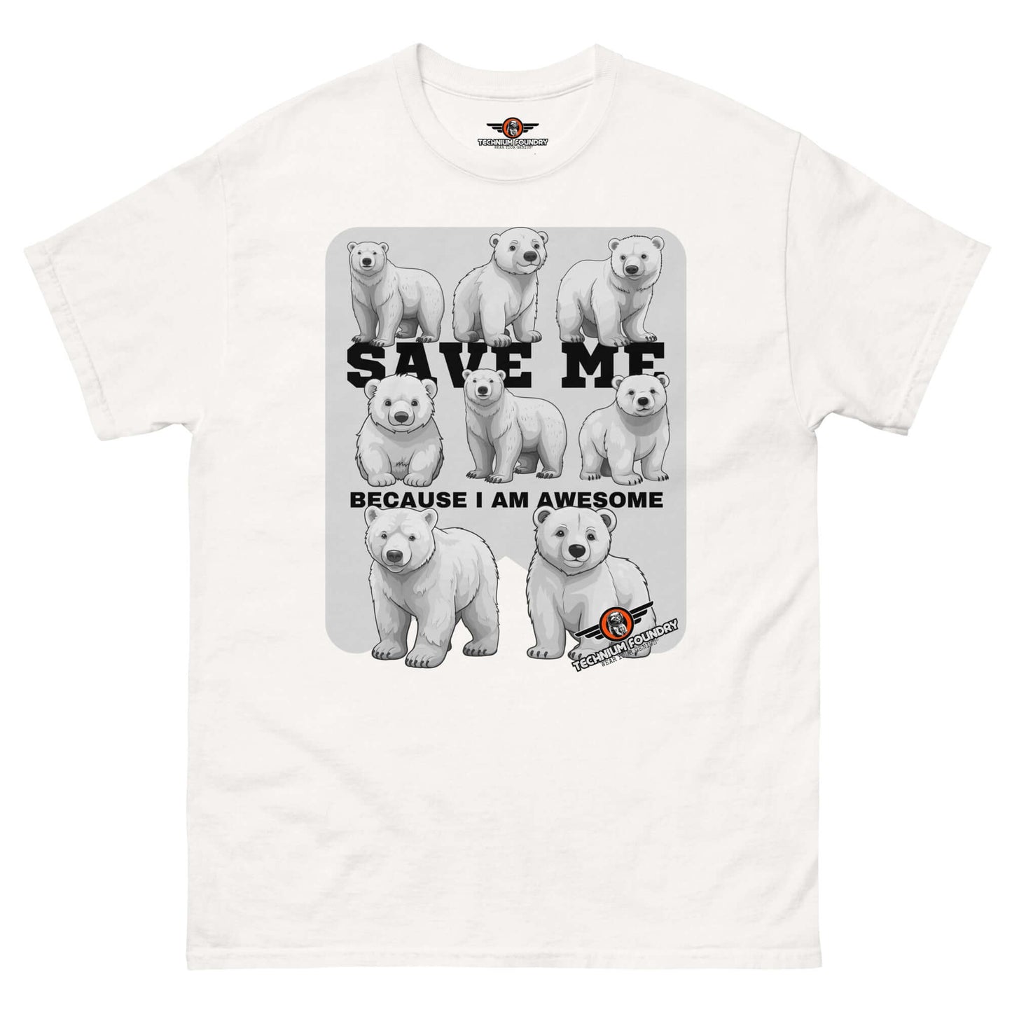 Save Polar Bears They're Awesome T-Shirt | Wildlife Color: White T-Shirt Size: S Apparel & Accessories Technium Foundry