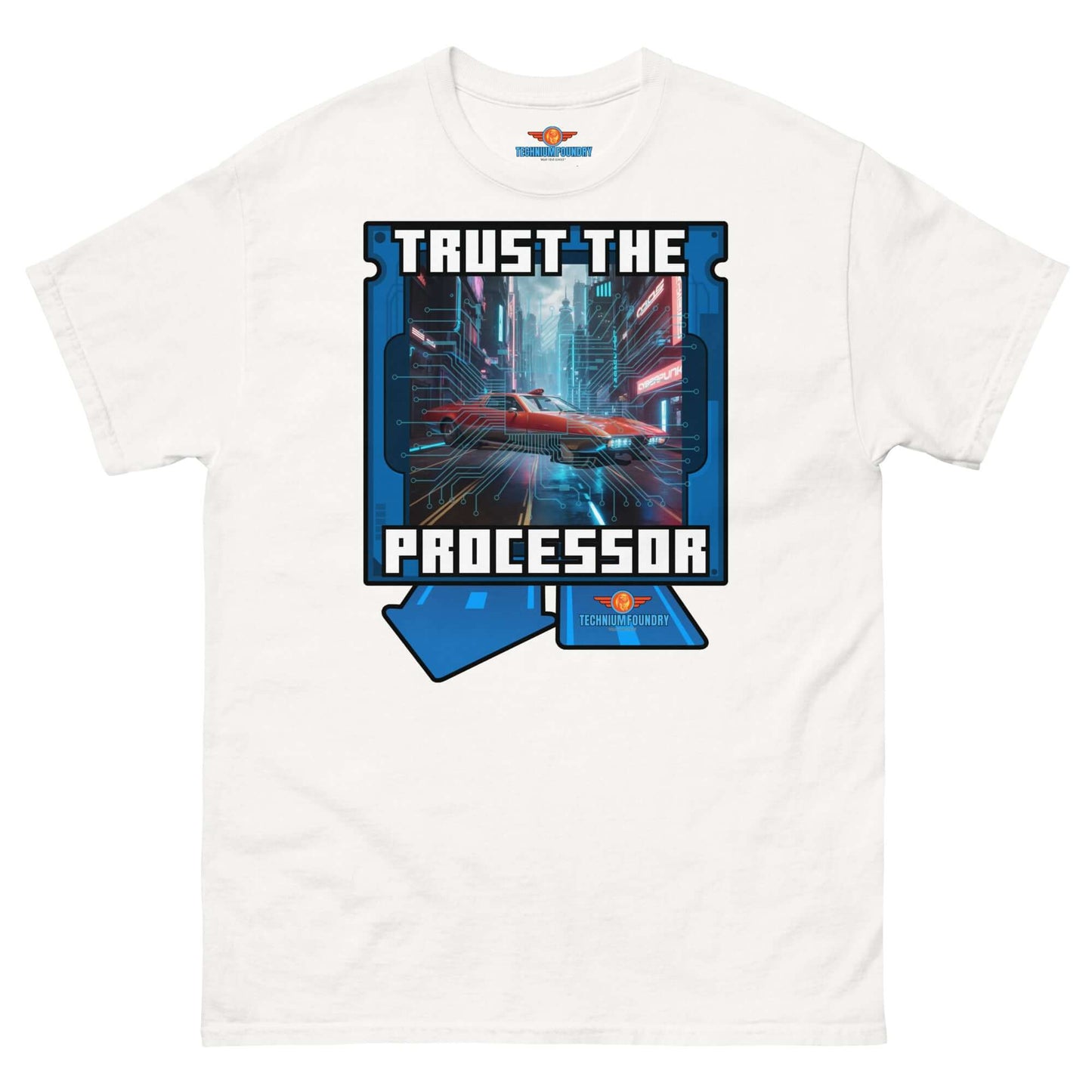 Cyberpunk "Trust the Processor" T-shirt with retro-futuristic design from Science & Tech Apparel Collection by Technium Foundry.