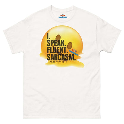 "I Speak Fluent Sarcasm and Python T-Shirt with Melting Design by Technium Foundry"