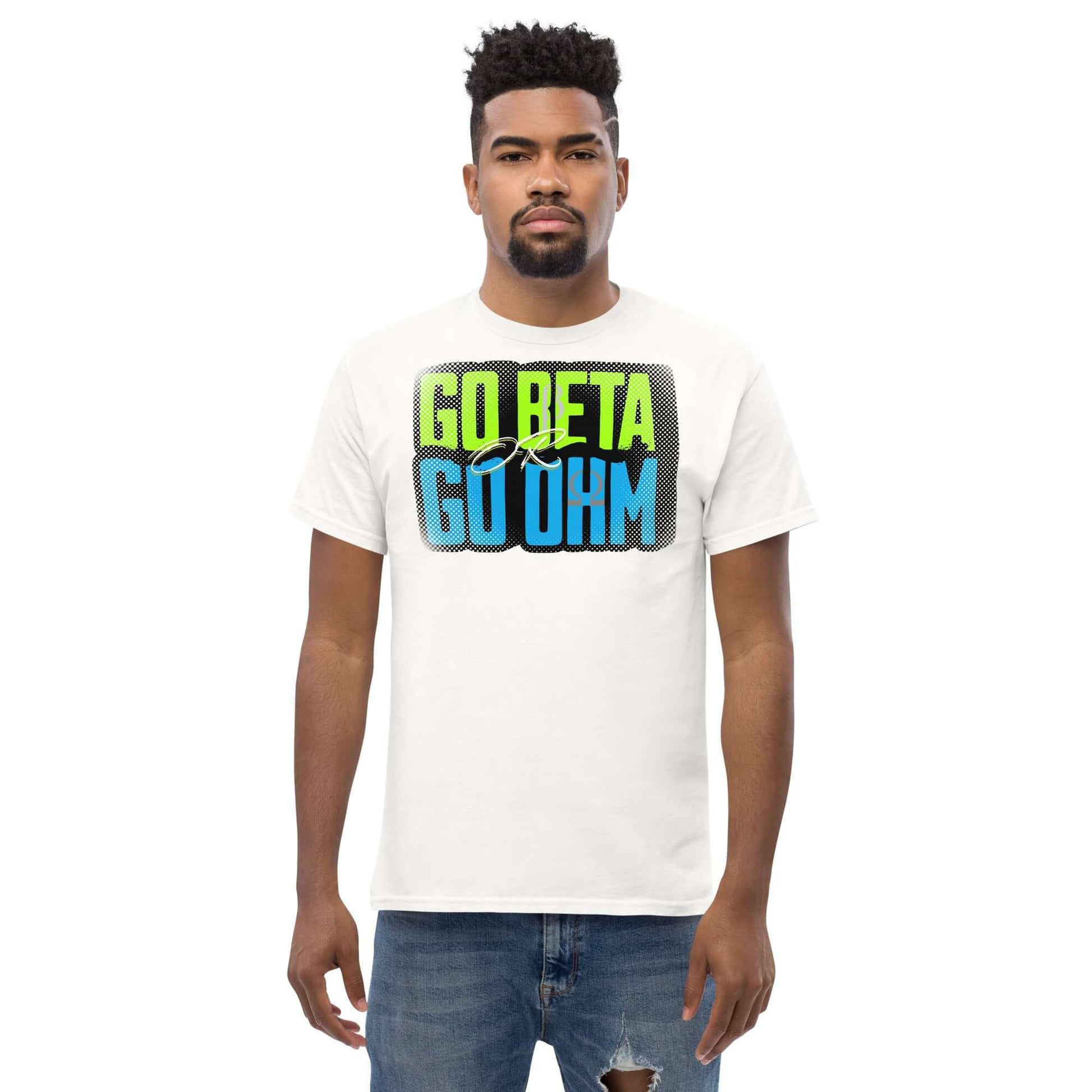 Person wearing Go Beta Go Ohm T-shirt with text design featuring physics and electrical concepts.