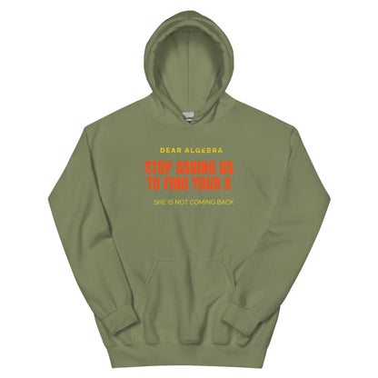 Olive hoodie with humorous algebra message, combines math and relationship advice by Technium Foundry.