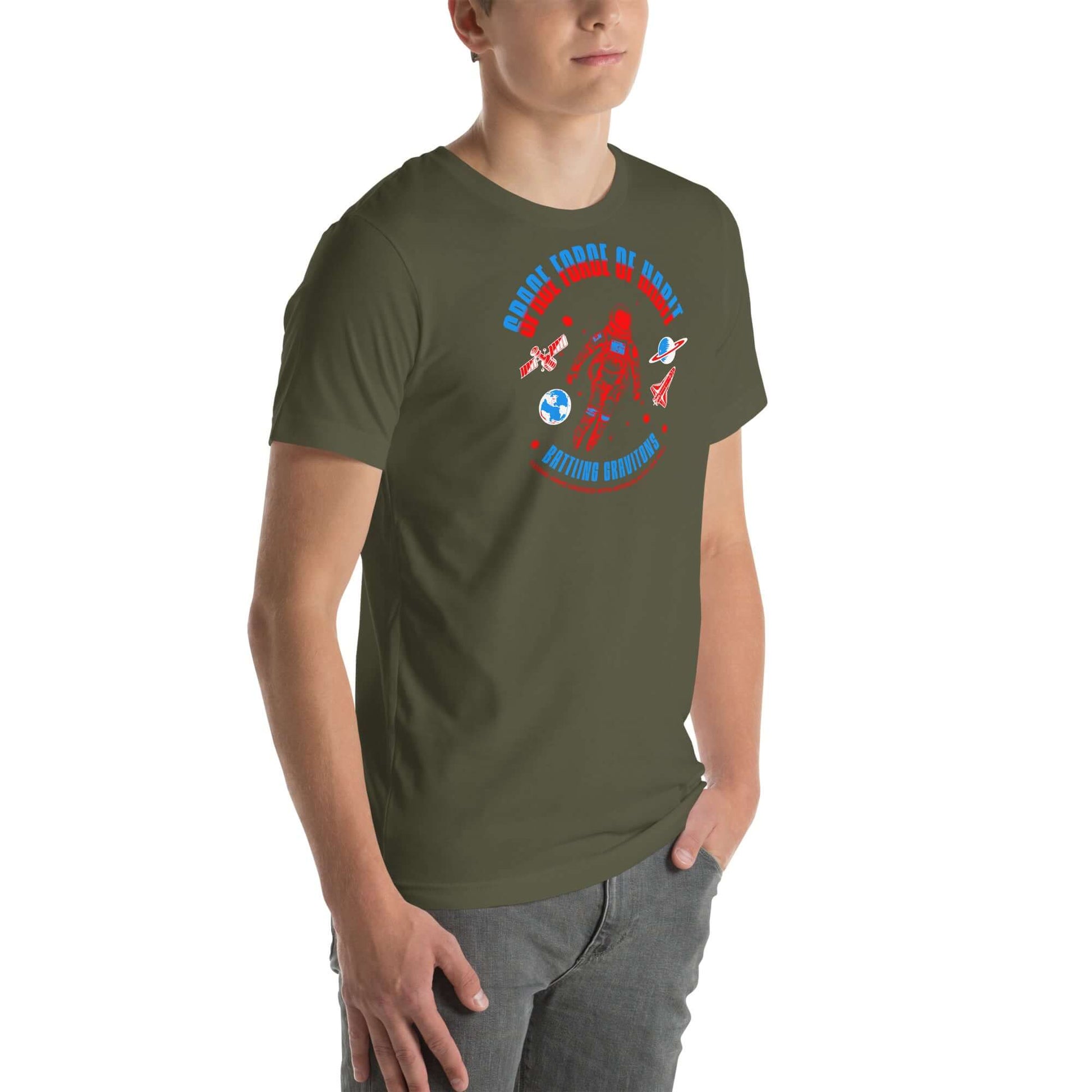 "Space Force of Habit T-Shirt" with astronaut design, humorously depicting daily routine in space, on olive green tee.