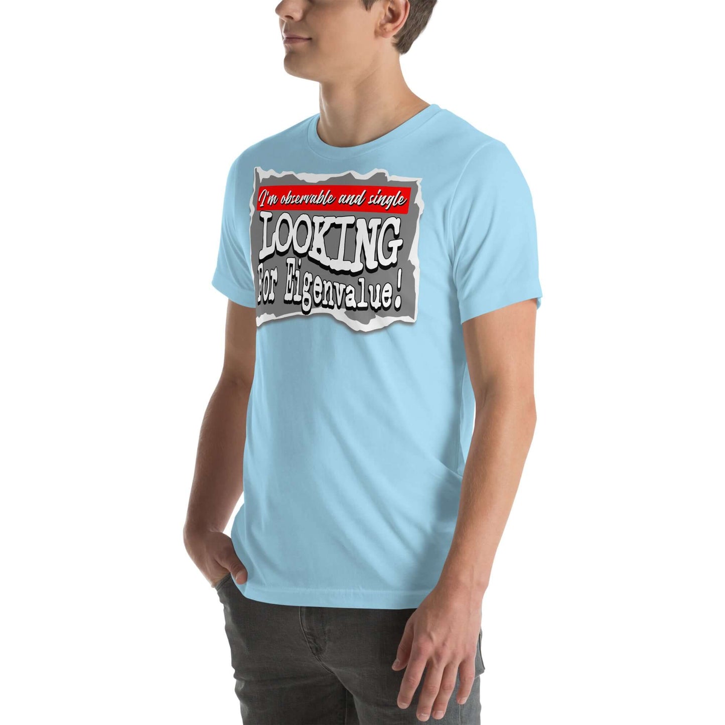 Man wearing a sky-blue T-shirt with quantum mechanics-themed dating profile print 'Looking for Eigenvalue'.