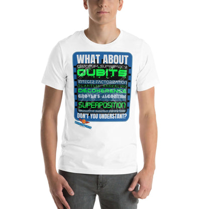 "White tee with quantum computing concepts including qubits, superposition, and integer factorization printed in bold text."