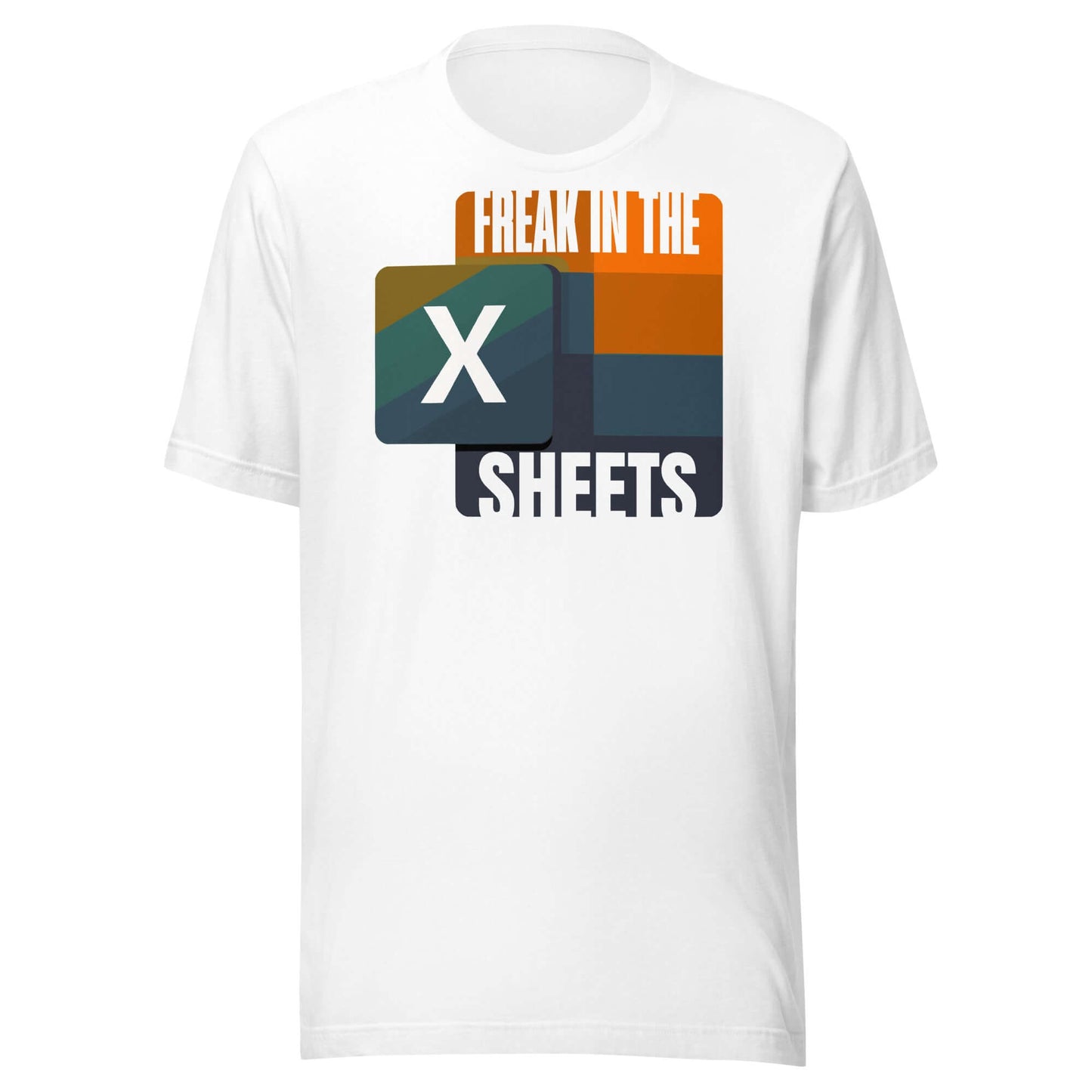 White T-shirt with 'Freak in the Sheets' and retro Excel icon, perfect for data enthusiasts celebrating pivot tables and VLOOKUP skills.