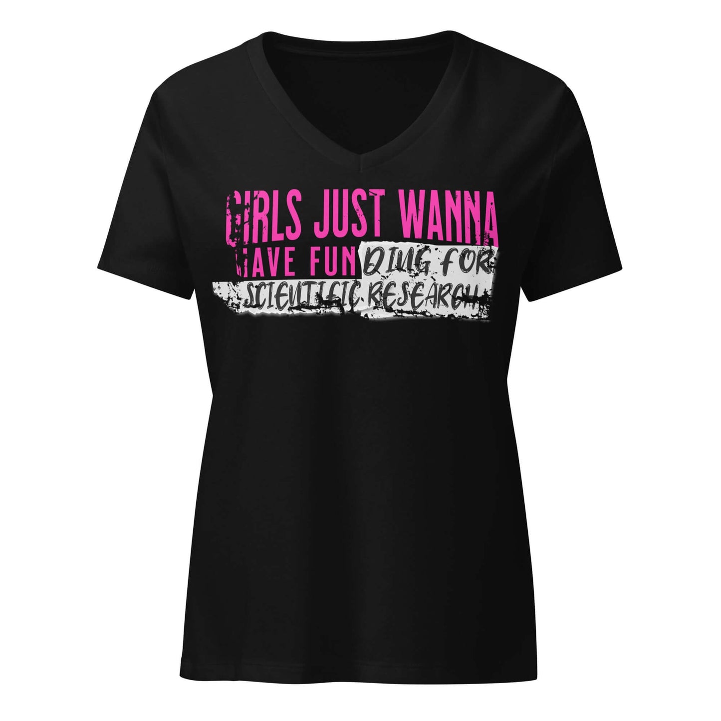 Black t-shirt with pink and white text 'Girls Just Wanna Have Fun Doing Scientific Research' featuring a fun, empowering design.